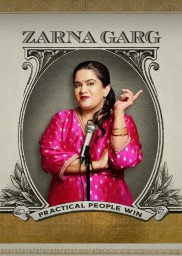 Zarna Garg: Practical People Win-full