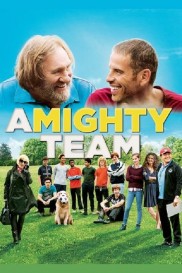A Mighty Team A Mighty Team