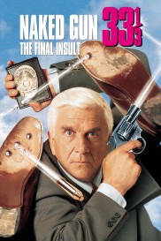 Naked Gun 33⅓: The Final Insult-full