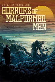 Horrors of Malformed Men