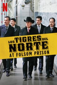 Los Tigres del Norte at Folsom Prison Los Tigres del Norte at Folsom Prison-full