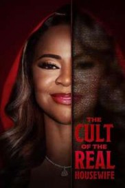 The Cult of the Real Housewife-full