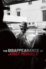 The Disappearance of Josef Mengele-full
