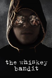 The Whiskey Bandit-full