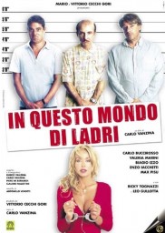 In questo mondo di ladri-full