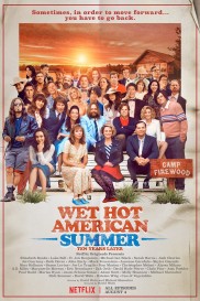 Wet Hot American Summer: 10 Years Later-full