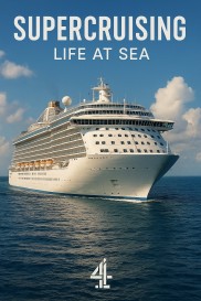 Supercruising: Life at Sea-full