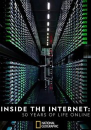 Inside the Internet: 50 Years of Life Online Inside the Internet: 50 Years of Life Online