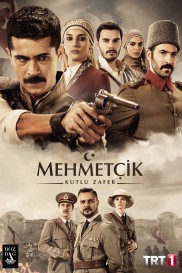 Mehmetçik Kutlu Zafer Mehmetçik Kutlu Zafer-full