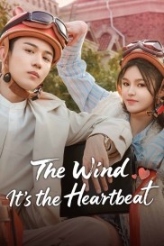 The Wind, It's the Heartbeat-full