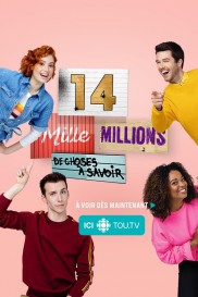 14 mille millions de choses à savoir-full