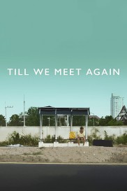 Till We Meet Again-full