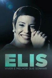 Elis: Viver é Melhor que Sonhar-full