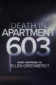 Death in Apartment 603: What Happened to Ellen Greenberg?-full