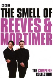 The Smell of Reeves and Mortimer The Smell of Reeves and Mortimer-full