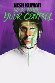 Nish Kumar: Your Power, Your Control-full
