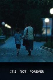It's Not Forever-full