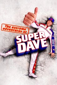 The Extreme Adventures of Super Dave-full