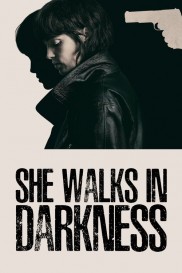 She Walks in Darkness She Walks in Darkness-full