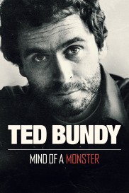 Ted Bundy: Mind of a Monster-full