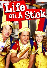 Life on a Stick-full