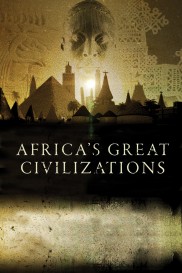 Africa's Great Civilizations-full