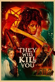 They Will Kill You-full