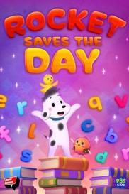 Rocket Saves the Day Rocket Saves the Day-full