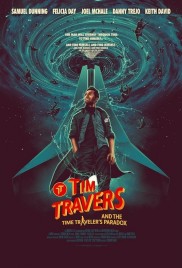 Tim Travers & the Time Travelers Paradox-full