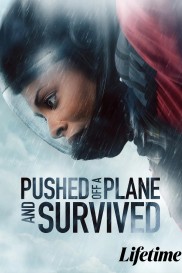 Pushed Off A Plane and Survived-full