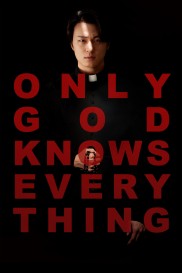 Only God Knows Everything-full