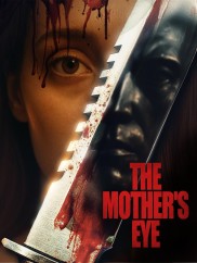 The Mother's Eye-full
