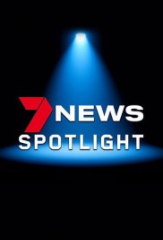 7NEWS Spotlight
