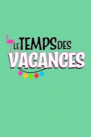 Le temps des vacances !-full