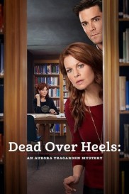 Dead Over Heels: An Aurora Teagarden Mystery-full