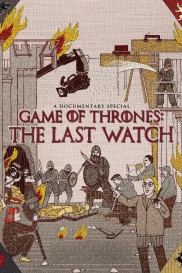 Game of Thrones: The Last Watch-full