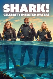 Shark! Celebrity Infested Waters Shark! Celebrity Infested Waters-full