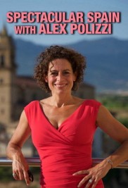 Spectacular Spain with Alex Polizzi-full
