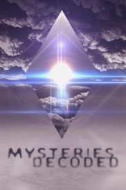 Mysteries Decoded Mysteries Decoded