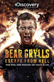 Bear Grylls: Escape From Hell Bear Grylls: Escape From Hell-full