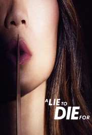 A Lie To Die For A Lie To Die For