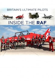 Britain's Ultimate Pilots: Inside the RAF-full