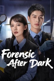 Forensic After Dark Forensic After Dark