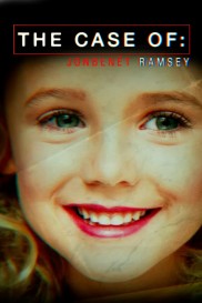 The Case of: JonBenét Ramsey The Case of: JonBenét Ramsey-full