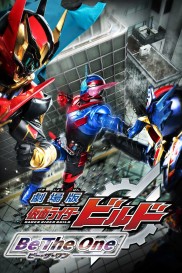 Kamen Rider Build the Movie: Be The One-full