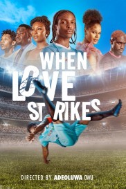 When Love Strikes-full