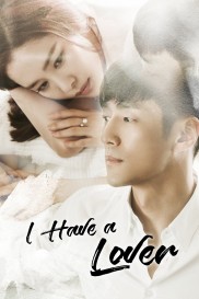 I Have a Lover I Have a Lover-full