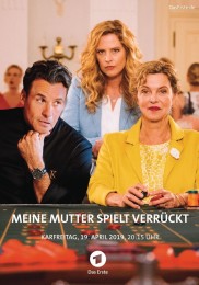 Meine Mutter spielt verrückt-full