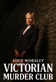 Lucy Worsley: Victorian Murder Club-full