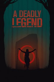 A Deadly Legend-full